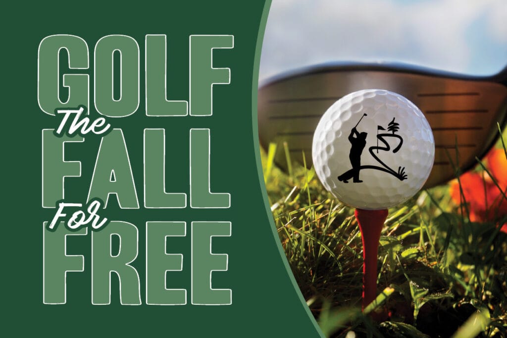 Golf the Fall for Free